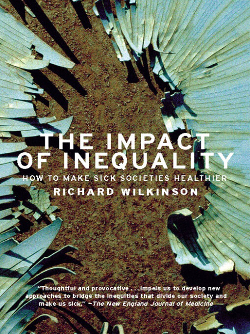 Title details for The Impact of Inequality by Richard Wilkinson - Available